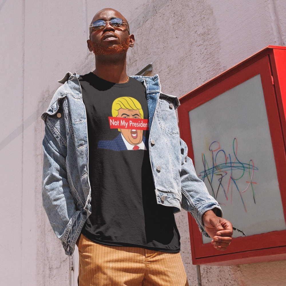 Not My President T-shirt